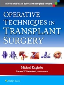 Operative Techniques in Transplantation Surgery