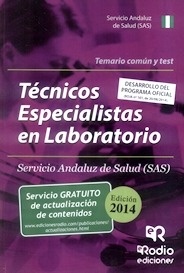 Temario Común y Test Técnicos Especialistas en Labortatorio SAS 2014
