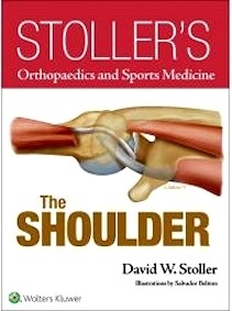 The Shoulder "Stoller"S Orthopaedics And Sports Medicine"