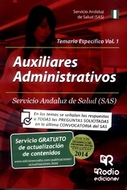 Auxiliares Administrativos del SAS. Temario Especifico Vol.1