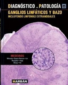 Ganglios Linfaticos y Bazo Incluyendo Linfomas Extranodales "Diagnostico en Patologia"