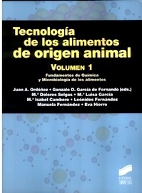 Tecnología de los Alimentos de Origen Animal Vol. 1