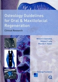 Osteology Guidelines For Oral And Maxillofacial Regeneration "Clinical Research"