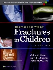 Rockwood And Wilkins' Fractures In Children "International Edition"