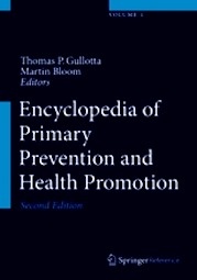 Encyclopedia of Primary Prevention and Health Promotion "4 Vols."