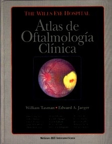 Atlas de Oftalmología Clínica "Wills Eye Hospital"