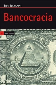 Bancocracia "Prefacio de Carlos Sánchez Mato"