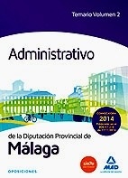 Administrativo de la Diputación de Málaga. Temario Vol. 2