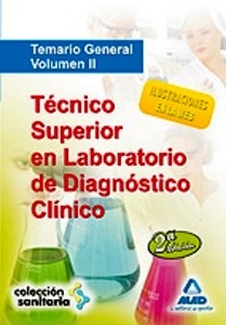 Técnico Superior en Laboratorio de Diagnóstico Clínico. Temario General. Volumen II