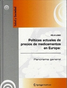 Políticas Actuales de Precios de Medicamentos en Europa "Panorama General"
