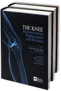 The Knee 2 Vols. "Reconstruction  Replacement  And Revision"