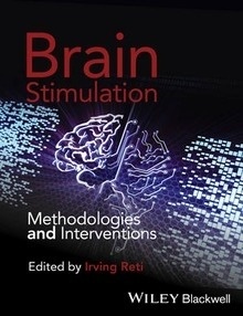 Brain Stimulation "Methodologies and Interventions"