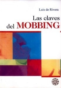 Las Claves del Mobbing