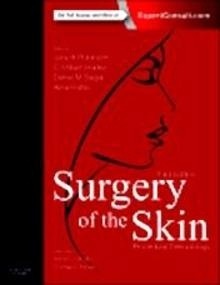 Surgery of the Skin "Procedural Dermatology"