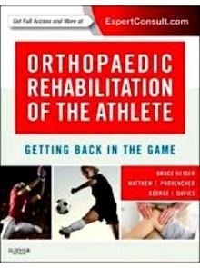 Orthopaedic Rehabilitation Of The Athlete "Getting Back In The Game"