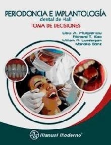 Periodoncia e implantología Dental de Hall "Toma de Decisiones"