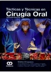 Tácticas y Técnicas en Cirugía Oral