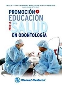 Promoción y Educación para la Salud en Odontología