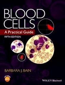 Blood Cells "A Practical Guide"