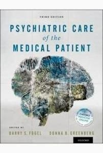 Psychiatric Care Of The Medical Patient