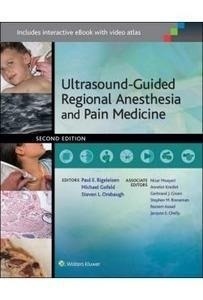 Ultrasound-Guided Regional Anesthesia And Pain Medicine