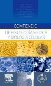 Compendio de Histología Médica y Biología Celular + Studentconsult en Español