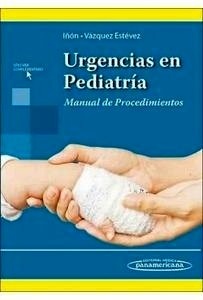 Urgencias en Pediatría "Manual de Procedimientos"