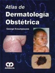 Atlas de Dermatología Obstétrica