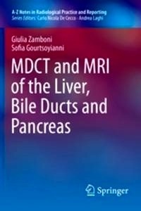 MDCT and MRI of the Liver, Bile Ducts and Pancreas