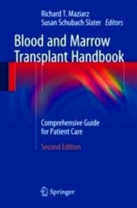 Blood and Marrow Transplant Handbook "Comprehensive Guide for Patient Care"