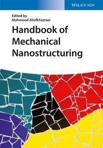 Handbook Of Mechanical Nanostructuring 2 Vols.