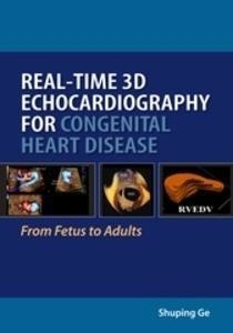 Real-Time 3d Echocardiography For Congenital Heart Disease "From Fetus To Adults"