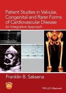 Patient Studies in Valvular, Congenital and Rarer Forms of Cardiovascular Disease "An Integrative Approach"