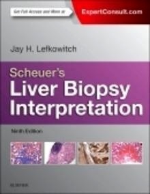 Scheuer's Liver Biopsy Interpretation