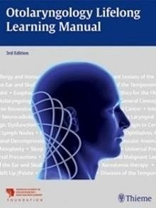 Otolaryngology Lifelong Learning Manual