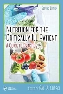 Nutrition Support For The Critically Ill Patient