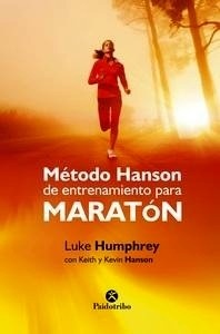 Método Hanson de Entrenamiento para Maratón
