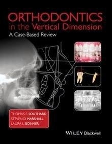 Orthodontics In The Vertical Dimension "A Case-Based Review"