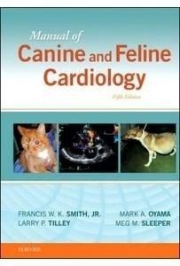 Manual Of Canine And Feline Cardiology