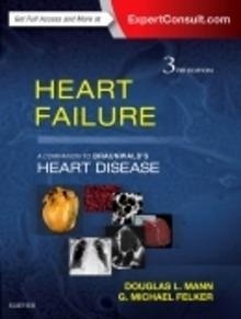 Heart Failure "A Companion to Braunwald's Heart Disease"