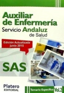 Auxiliar de Enfermería SAS Temario específico. Vol. II.