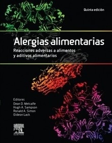 Alergias Alimentarias "Reacciones Adversas a Alimentos y Aditivos Alimentarios"