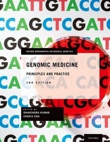 Genomic Medicine "Principles and Practice"
