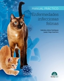 Manual Práctico Enfermedades Infecciosas Felinas
