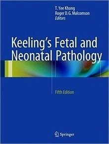 Keeling'S Fetal And Neonatal Pathology