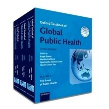 Oxford Textbook of Global Public Health 3 Vols.