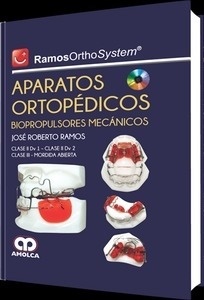 Ramos OrthoSystem  Aparatos Ortopédicos "Biopropulsores mecánicos"
