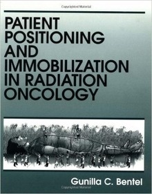 Patient Positioning and Immobilization In Radiation Oncology