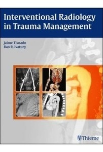 Interventional Radiology In Trauma Management