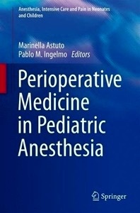 Perioperative Medicine In Pediatric Anesthesia